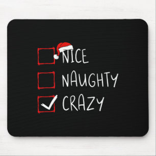 Tapis De Souris Nice Naughty Crazy Liste de Noël Noël Noël Noël No