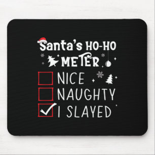 Tapis De Souris Nice Naughty I Slayed Liste de Noël Épinglé