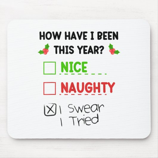 Tapis De Souris Nice Naughty I Swear I Tried List Funny Christmas (Devant)