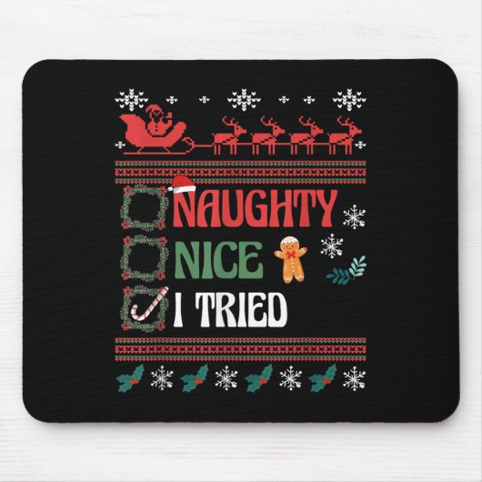Tapis De Souris Nice Naughty I Tried Christmas List Matching Famil (Devant)