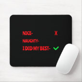 Tapis De Souris Nice Naughty I Tried Funny Christmas Matching (Avec souris)