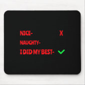 Tapis De Souris Nice Naughty I Tried Funny Christmas Matching (Devant)