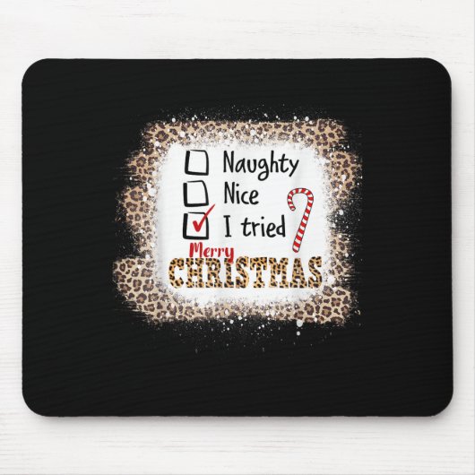 Tapis De Souris Nice Naughty I Tried Leopard Funny Christmas List (Devant)
