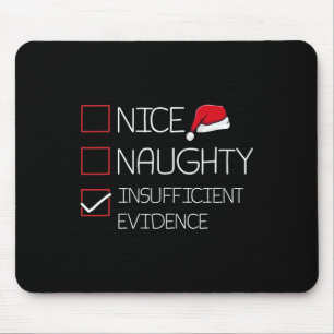 Tapis De Souris Nice Naughty Insuffisant Preuves Pajam de Noël