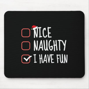 Tapis De Souris Nice Naughty J'Ai Amusé Funny Christmas List Père