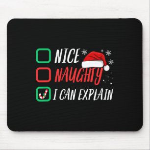Tapis De Souris Nice Naughty Liste Je Peux Expliquer Noël 1