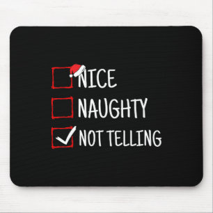 Tapis De Souris Nice Naughty Ne Pas Dire Drôle Noël