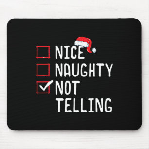 Tapis De Souris Nice Naughty Not Telling Christmas List