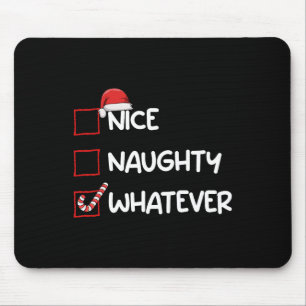Tapis De Souris Nice Naughty Quelle que soit la liste de Noël Noël