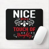 Tapis De Souris Nice With A Touch Of Naughty (Avec souris)