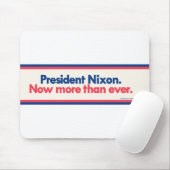 Tapis De Souris Nixon-NowMoreThanEver (Avec souris)