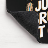 Tapis De Souris No, I Can't Just Brush It Out Groomer Funny Groome (Coin)