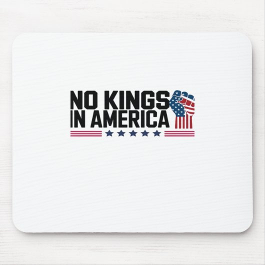 Tapis De Souris No Kings In America USA Creative Casual (Devant)