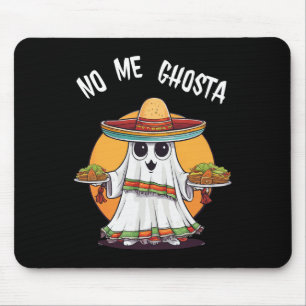 Tapis De Souris No Me Ghosta Funny Mexicain Halloween fantôme