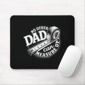 Tapis De Souris No Other Dad Can Measure Up Men Funny Fathers Day (Avec souris)