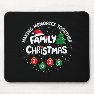 Tapis De Souris Noël en famille 2025 Création de souvenirs drôle d