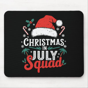 Tapis De Souris Noël En Juillet Squad Chemise Famille Vacances Sum