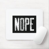 TAPIS DE SOURIS NOPE (Avec souris)