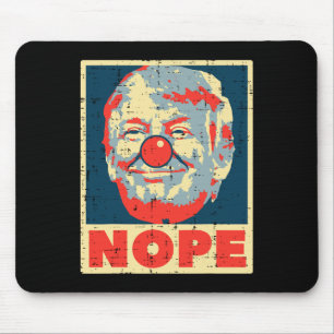 Tapis De Souris Nope anti-Trump clown Vintage Retro Impeach Non Do