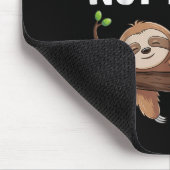 Tapis De Souris Nope Not Today Sloth (Coin)