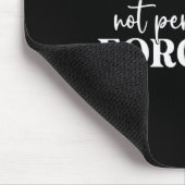 Tapis De Souris Not Perfect Just Forgiven (Coin)