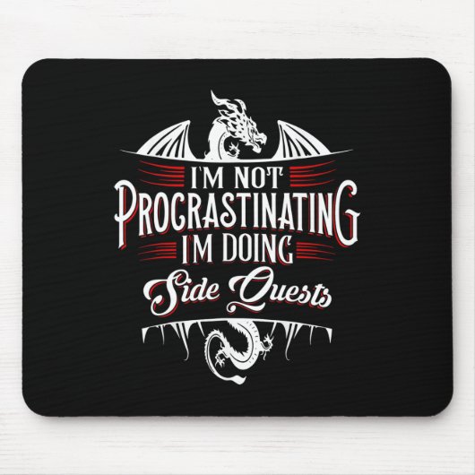 Tapis De Souris Not Procrastinating Side Quests Funny Rpg Gamer Dr (Devant)