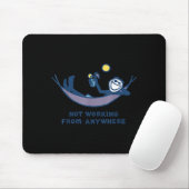 Tapis De Souris Not Working From Anywhere Funny Vacation Remote Wo (Avec souris)