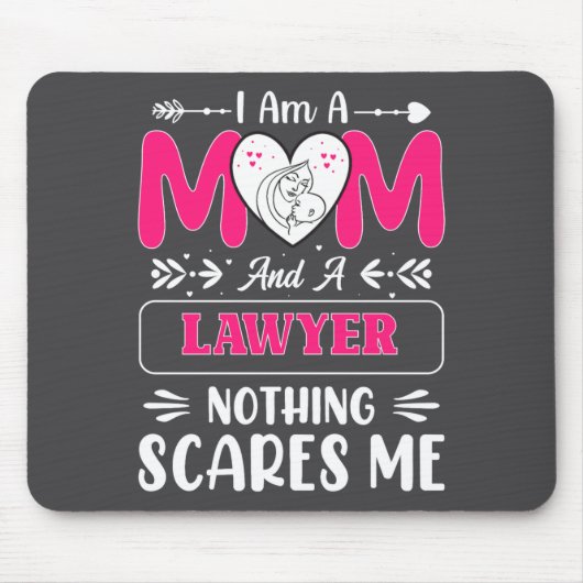 Tapis De Souris Nothing Es Me Funny Lawyer Mom Quote  (Devant)
