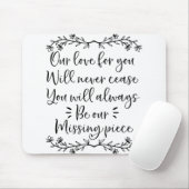 Tapis De Souris Notre amour pour vous ne cessera jamais (Avec souris)