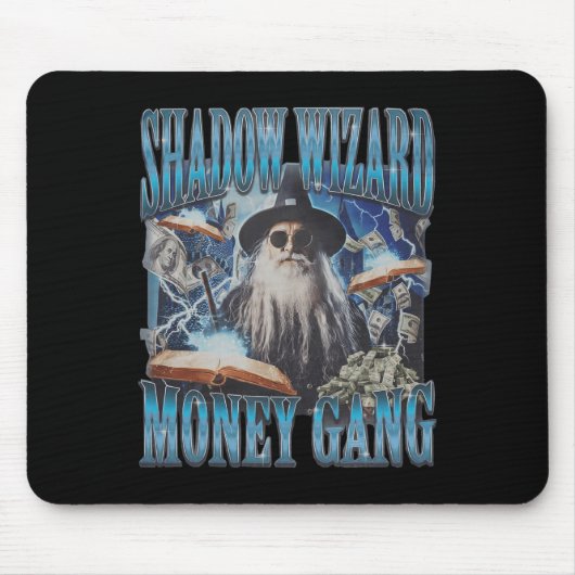 Tapis De Souris Nous aimons Casting Spells Shadow Wizard Gang Meme (Devant)