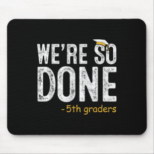 Tapis De Souris Nous En Avons Terminé Cadeaux De Remise De Diplôme