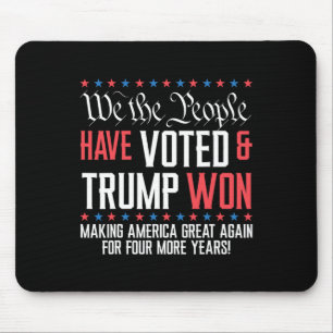 Tapis De Souris Nous, Le Peuple, Avons Voté Et Trump A Gagné Mega