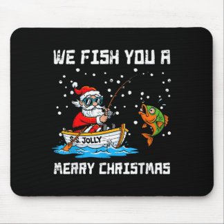 Tapis De Souris Nous pêchons pour vous un joyeux Noël Santa drôle