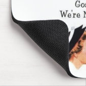 Tapis De Souris Nous sommes mise en réseau--Ne bavardant pas ! ! (Coin)