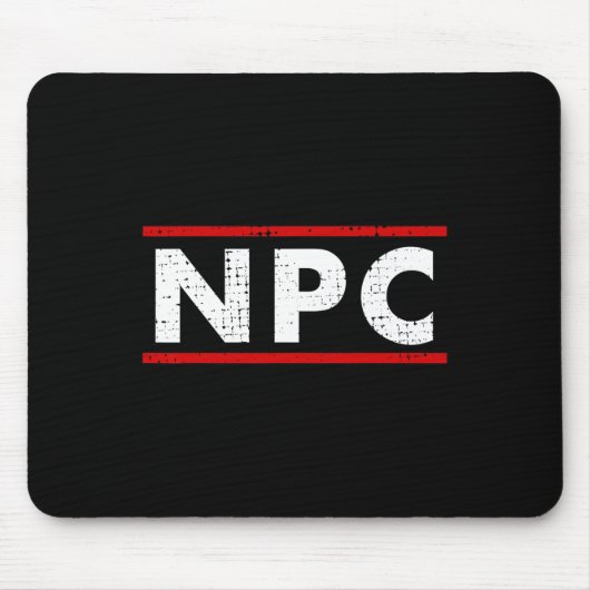 Tapis De Souris Npc Meme - Non Player Character 1 (Devant)