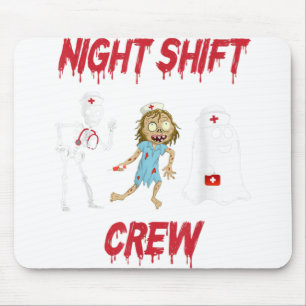 Tapis De Souris Nuit Infirmière Shift Crew Ghost Skeleton Zombie F