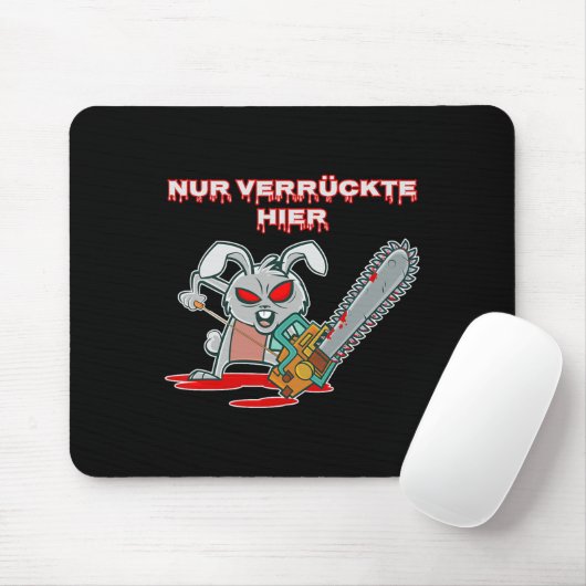Tapis De Souris Nur Verrückte Hier Funny Rabbit avec la tronçonneu (Avec souris)