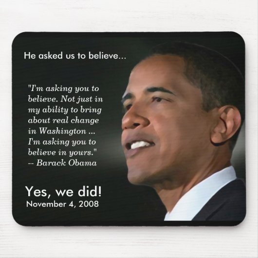 Tapis De Souris Obama - Croyez - Mousepad (Devant)