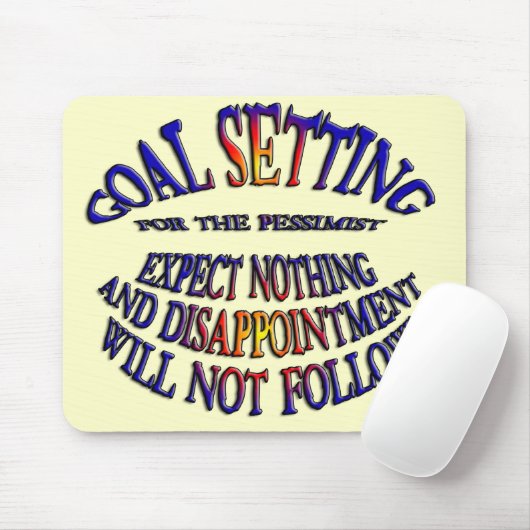 Tapis De Souris Objectif : Rien à attendre (Avec souris)