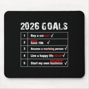 Tapis De Souris Objectifs drôles 2026 Nouvel An Sarcastique