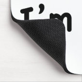 Tapis De Souris Of course I'm right. I'm Bob. (Coin)