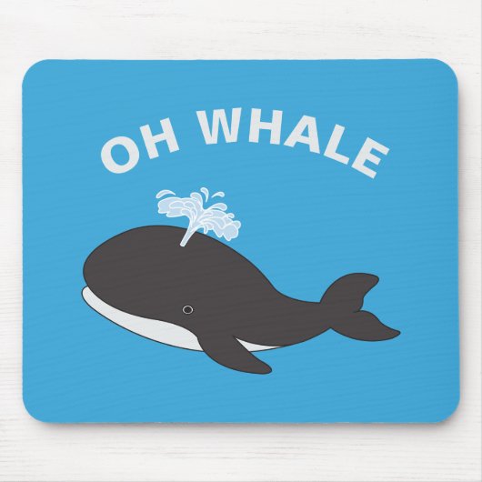 Tapis De Souris Oh Baleine Funny Océan Animal Poisson Pun (Devant)