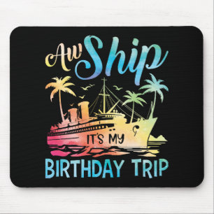 Tapis De Souris Oh mon bateau c'est mon voyage d'anniversaire