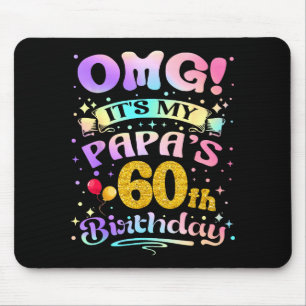 Tapis De Souris Oh mon dieu, c'est les 60 ans de mon papa, joyeux