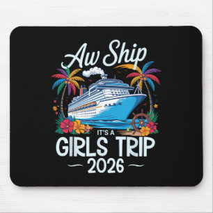 Tapis De Souris Oh mon dieu c'est un voyage de filles 2026 Croisiè