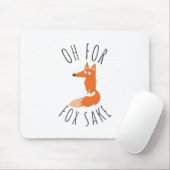 Tapis De Souris Oh pour Fox Sake (Avec souris)