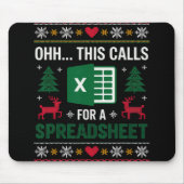 Tapis De Souris Oh This Calls For A Spreadsheet Christmas (Devant)