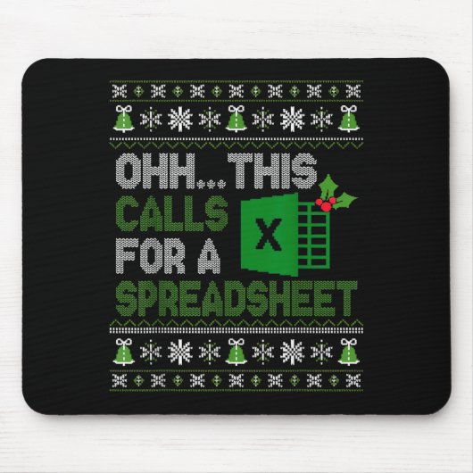 Tapis De Souris Oh This Calls For A Spreadsheet Christmas Excel (Devant)