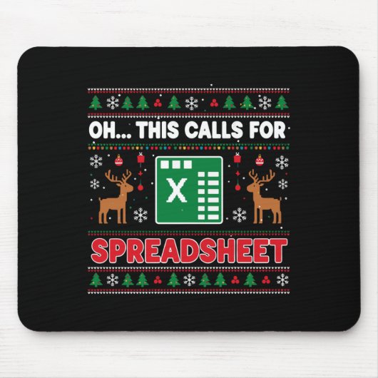 Tapis De Souris Oh This Calls For A Spreadsheet Christmas Sweater  (Devant)