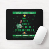 Tapis De Souris Oh This Calls For A Spreadsheet Christmas Sweater (Avec souris)
